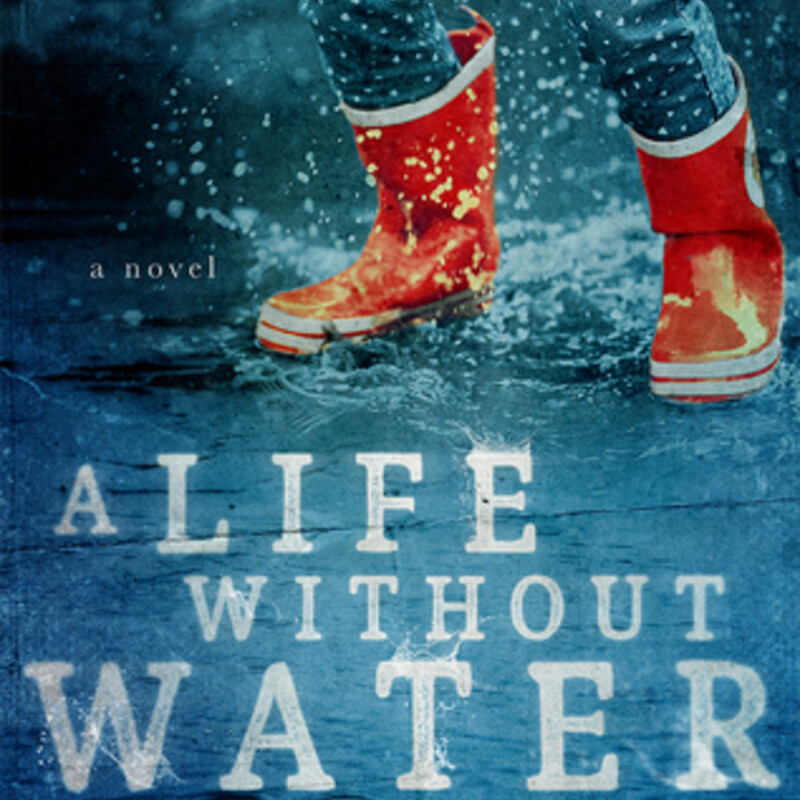 A Life Without Water
